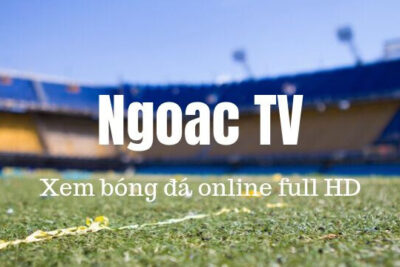 Ngoac TV Trực tiếp bóng đá hôm nay | Link xem bóng đá Full HD